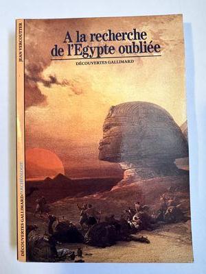 À la recherche de l'Égypte oubliée