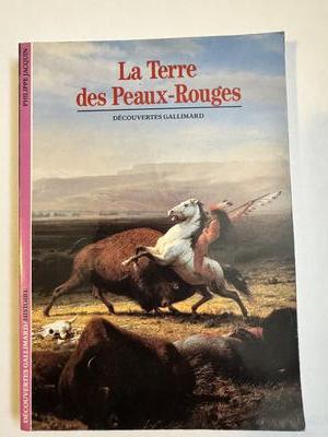 La Terre des Peaux-Rouges