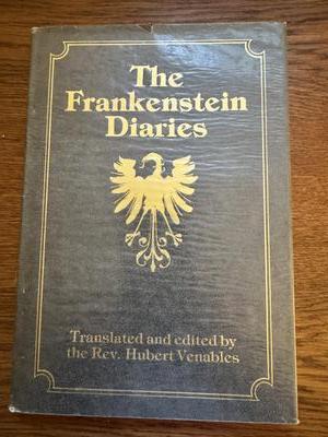 The Frankenstein Diaries