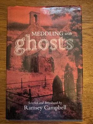 Meddling with Ghosts