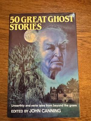 50 Great Ghost Stories