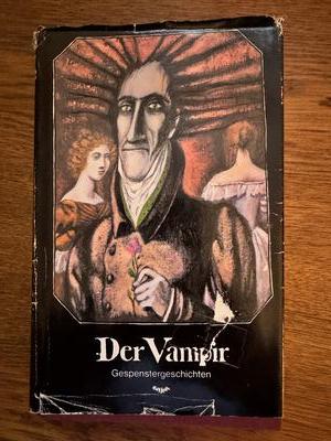 Der Vampir: Gespenstergeschichten