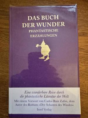 Das Buch der Wunder: Phantastische Erzählungen