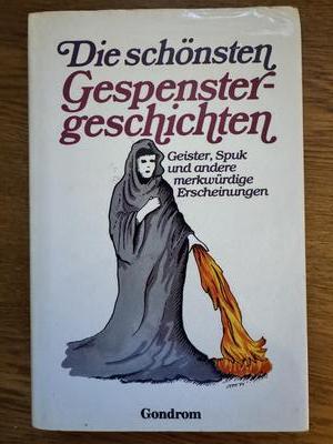 Die schönsten Gespenstergeschichten