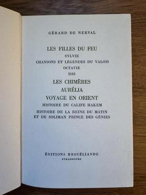 Les Filles du Feu / Les Chimères / Aurélia / Voyage en Orient